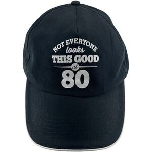 Novelty Baseball Strap-back Cap - Not Everyone Looks This Good At 80 Dad Grandpa